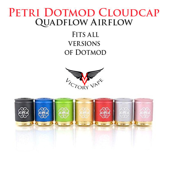  Petri Dotmod Quadflo Cloudcap (for dotmod RDA) 