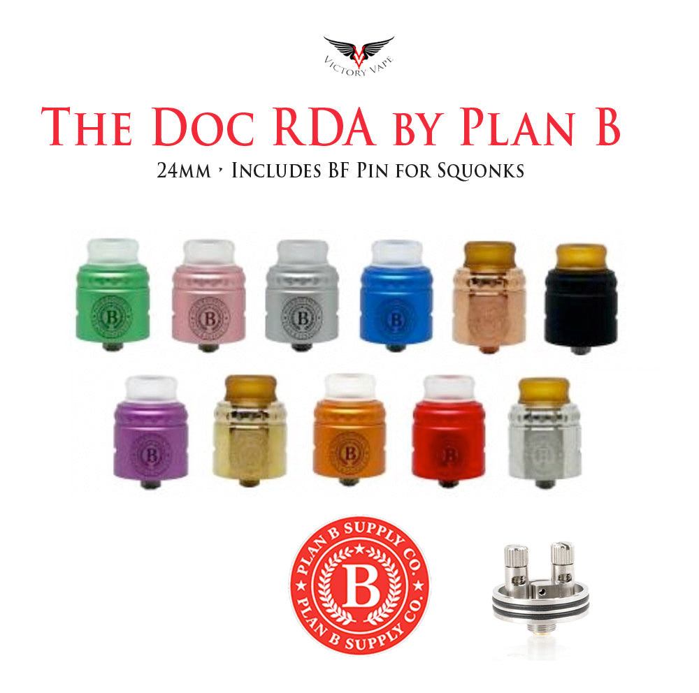  The Doc RDA by Plan B Supply • 24mm (BF Pin Included) 