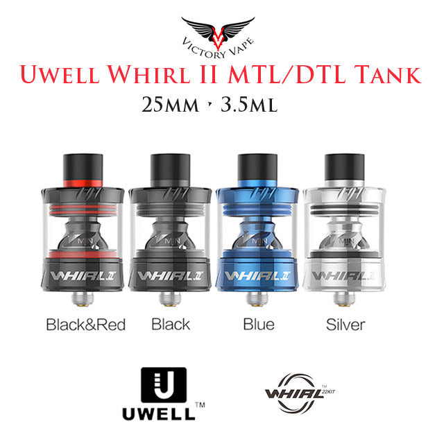  Uwell Whirl II Tank • MTL/DTL 25mm 3.5ml 