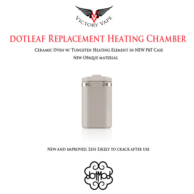  dotmod dotLeaf Dry Herb replacement heating chamber 